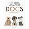 TOFT Edward's Menagerie Dogs