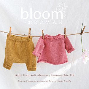 Rowan Bloom Book Two Baby Cashsoft Merino/Summerlite DK