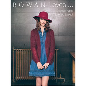 Rowan Rowan Loves Kidsilk Haze & Felted Tweed