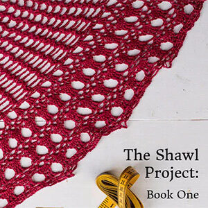 The Crochet Project The Shawl Project Book 1