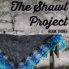 The Crochet Project The Shawl Project Book 3